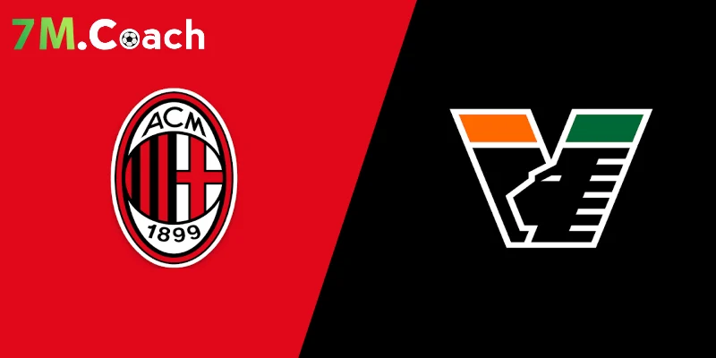 Nhận định AC Milan vs Venezia