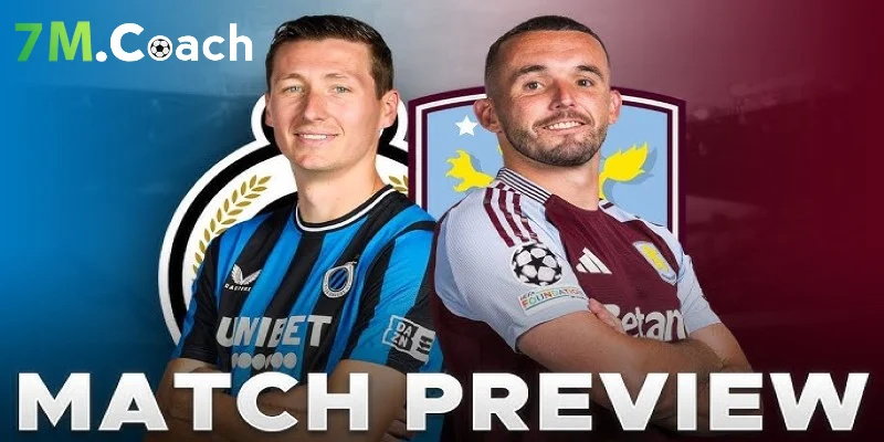 Dự đoán kết quả Club Brugge vs Aston Villa
