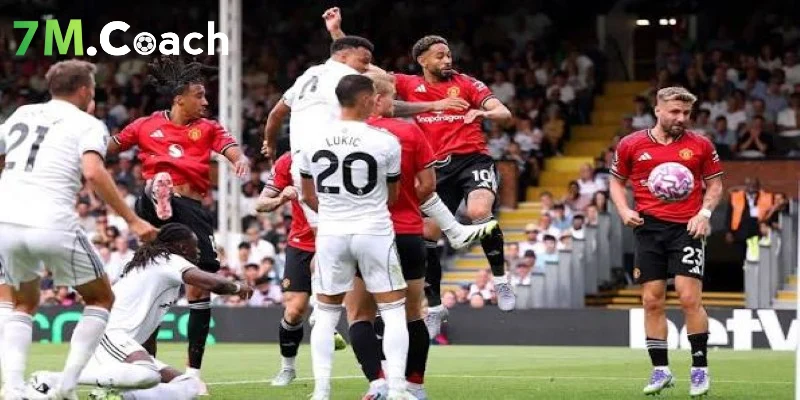 Nhận định Fulham vs Manchester United